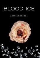 Blood Ice 1469787202 Book Cover