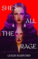 She's All the Rage 1668203537 Book Cover
