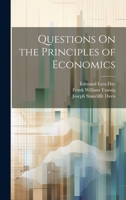 Questions On the Principles of Economics 1022493191 Book Cover