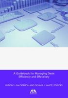 Using Legal Project Management in Merger and Acquisition Transactions: A Guidebook for Managing Deals Effectively and Efficiently 1634254686 Book Cover