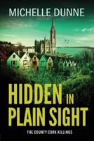 Hidden in Plain Sight 1807034801 Book Cover