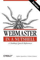 Webmaster in a Nutshell 0596003579 Book Cover