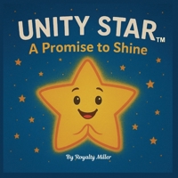 Unity Star Stand Up Against Bullying B0FGTMYYLG Book Cover