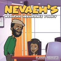 Nevaeh's Wealthy Insurance Policy null Book Cover