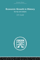 Economic Growth in History: Survey and Analysis 0415607655 Book Cover