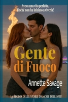 Gente di Fuoco (Italian Edition) B0FCSQ16J6 Book Cover