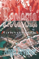 Ecclesia: /Grievechronic\ 1950077756 Book Cover