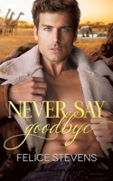Never Say Goodbye B0CRHGNHMF Book Cover