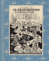Heavenward Bound: A Child's Book of the Catholic Religion 1640511059 Book Cover