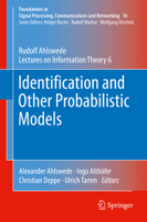 Identification and Other Probabilistic Models : Rudolf Ahlswede's Lectures on Information Theory 6 null Book Cover