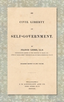 On Civil Liberty and Self-government 101710459X Book Cover