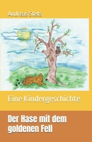 Der Hase mit dem goldenen Fell: Eine Kindergeschichte (German Edition) B0DXC5MJ3T Book Cover
