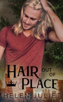 Hair Out of Place 1838124055 Book Cover