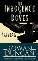 The Innocence of Doves: Special Edition B0DSC4QV2Z Book Cover