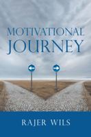 Motivational Journey 1546264108 Book Cover