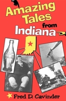 Amazing Tales from Indiana (Midland Book) 0253206588 Book Cover