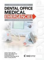 Dental Office Medical Emergencies 159195360X Book Cover