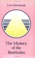 The Mystery of The Beatitudes 9070196557 Book Cover