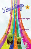 La Magie Du Toboggan: I - Le Monde Des Ogres 1537736345 Book Cover