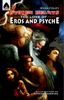 Stolen Hearts: The Love of Eros and Psyche 9380028482 Book Cover