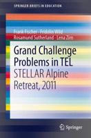 Grand Challenge Problems in Tel: Stellar Alpine Retreat, 2011 3319016660 Book Cover