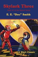 Skylark Three: Book #2 of the Skylark Series (Skylark, 2) B0FJKZHPW1 Book Cover