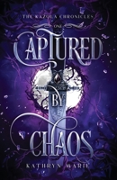 Captured by Chaos 1734832355 Book Cover