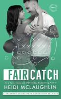 Fair Catch 1733410562 Book Cover