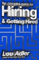 The Essential Guide for Hiring & Getting Hired 0988957418 Book Cover