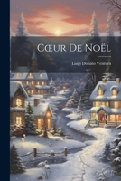 Coeur De Noël 1021695181 Book Cover