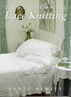 Traditional Lace Knitting 086417859X Book Cover