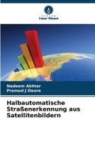 Halbautomatische Straßenerkennung aus Satellitenbildern (German Edition) 6208622565 Book Cover