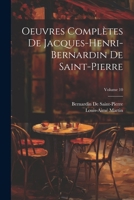 Oeuvres Complètes De Jacques-Henri-Bernardin De Saint-Pierre; Volume 10 1021350648 Book Cover
