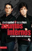 Asuntos Internos: El lado secreto del liderazgo 0829757384 Book Cover
