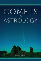Comets in Astrology 1916625304 Book Cover