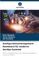 Konfigurationsmanagement-Dashboard für moderne DevOps-Systeme (German Edition) 6209944191 Book Cover