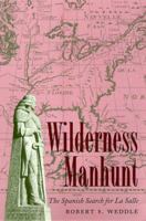 Wilderness Manhunt 0890969108 Book Cover