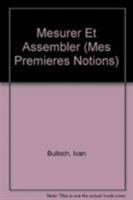 Mesurer Et Assembler 1587281481 Book Cover
