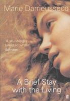 A Brief Stay with the Living 0571214959 Book Cover