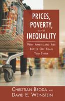Prices, Poverty, and Inequality: Why Americans are Better Off Than You Think 0844742759 Book Cover