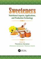 Sweeteners: Nutritional Aspects, Applications, and Production Technology 1138199621 Book Cover
