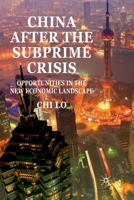 China After the Subprime Crisis: Opportunities in the New Economic Landscape 1349328057 Book Cover