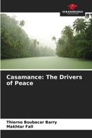 Casamance: The Drivers of Peace 663015228X Book Cover