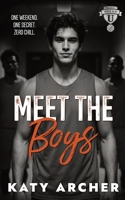 Meet the Boys: A College Sports Romance (Nolan U Basketball) 1991403526 Book Cover