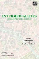 Intermedialities: Philosophy, Arts, Politics 0739127365 Book Cover