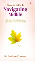 Women’s Guide to Navigating Midlife 936263452X Book Cover