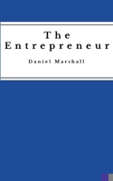 The Entrepreneur 1312218282 Book Cover