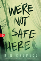 We're Not Safe Here 1728255945 Book Cover