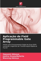 Aplicação de Field Programmable Gate Array 6205171228 Book Cover