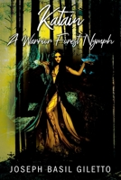 Katain A Warrior Forest Nymph 1977247962 Book Cover